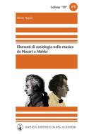 Ebook Sociologia della musica di Ettore Napoli edito da Società Editrice Dante Alighieri