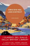 Ebook Omicidio nel Lake District di John Bude edito da Vallardi
