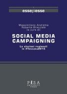 Ebook Social media campaigning di Roberta Bracciale, Massimiliano Andretta edito da Pisa University Press