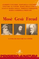 Ebook Mosè Gesù Freud di AA.VV. edito da SIC Edizioni
