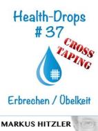 Ebook Health-Drops #37 di Markus Hitzler edito da Books on Demand