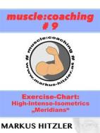 Ebook muscle:coaching #9 di Markus Hitzler edito da Books on Demand