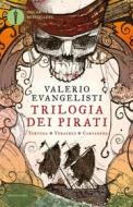 Ebook Trilogia dei Pirati di Evangelisti Valerio edito da Mondadori