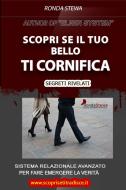 Ebook Scopri se il Tuo Bello ti Cornifica di Ronda Stewa edito da Ronda Stewa