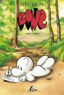 Ebook Bone Libro Terzo di Smith Jeff edito da BAO Publishing