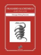 Ebook Frasario Alchemico di Giuseppe Delang Paterniti edito da Fontana Editore