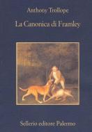 Ebook La Canonica di Framley di Anthony Trollope edito da Sellerio Editore