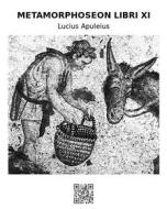 Ebook Metamorphoseon libri XI di Lucius Apuleius edito da epf