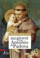 Ebook 365 giorni con sant'Antonio di Padova di Gianluigi Pasquale edito da Edizioni Messaggero Padova