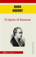 Ebook Il nipote di Rameau di Denis Diderot edito da Edizioni Clandestine