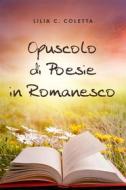 Ebook Opuscolo di Poesie in Romanesco di Lilia C. Coletta edito da Youcanprint