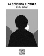 Ebook La rivincita di Yanez di Emilio Salgari edito da epf