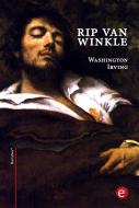 Ebook Rip Van Winkle di Washington Irving edito da Washington Irving
