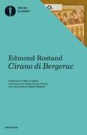 Ebook Cirano di Bergerac di Rostand Edmond edito da Mondadori