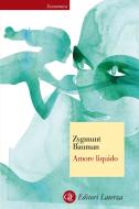 Ebook Amore liquido di Zygmunt Bauman edito da Editori Laterza