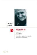 Ebook Memorie di Arturo Paoli edito da EDB - Edizioni Dehoniane Bologna