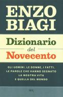 Ebook Dizionario del Novecento di Biagi Enzo edito da BUR