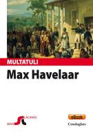 Ebook Max Havelaar di Multatuli edito da Condaghes