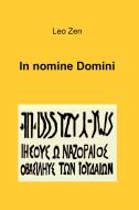 Ebook In nomine Domini di Leo Zen edito da ilmiolibro self publishing