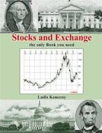 Ebook Stocks and Exchange di Ladis Konecny edito da Books on Demand