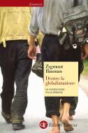 Ebook Dentro la globalizzazione di Zygmunt Bauman edito da Editori Laterza