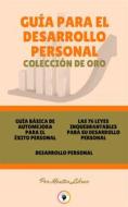 Ebook Guía básica de automejora para el éxito personal - desarrollo personal - las 76 leyes inquebrantables para su desarrollo personal (3 libros) di MENTES LIBRES edito da MENTES LIBRES