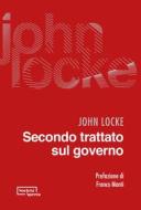 Ebook Secondo trattato sul governo di John Locke edito da Società Aperta