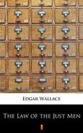 Ebook The Law of the Just Men di Edgar Wallace edito da Ktoczyta.pl