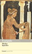 Ebook Medea - Ippolito di Euripide edito da Garzanti classici