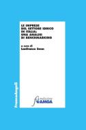 Ebook Le imprese del settore idrico in Italia: una analisi di benchmarking di AA. VV. edito da Franco Angeli Edizioni