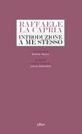 Ebook Introduzione a me stesso di Raffaele La Capria edito da Elliot
