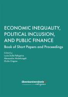 Ebook Economic Inequality, Political Inclusion and Public Finance di Lucia Dalla Pellegrina, Alessandra Michelangeli, Giulio Ongaro edito da Libreriauniversitaria.it