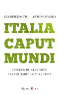 Ebook Italia Caput Mundi di Cito Giampiero, Paolo Antonio edito da Etas
