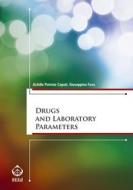 Ebook Drugs and Laboratory Parameters di Achille Patrizio Caputi, Giuseppina Fava edito da SEEd Edizioni Scientifiche