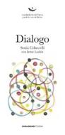 Ebook Dialogo di Sonia Coluccelli, Irene Lashin edito da Anima Mundi Edizioni