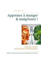 Ebook Apprenez à manger & maigrissez ! di Cédric Menard edito da Books on Demand