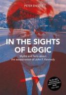 Ebook In the Sights of Logic di Peter Engels edito da Books on Demand