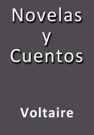 Ebook Novelas y cuentos di Voltaire edito da Voltaire