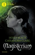 Ebook Magisterium 2. Il guanto di rame di Black Holly, Clare Cassandra edito da Mondadori