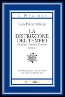 Ebook La distruzione del Tempio di Lion Feuchtwanger edito da Guaraldi