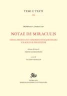 Ebook Notae de miraculis di Lambertini Prospero edito da Edizioni di Storia e Letteratura