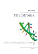 Ebook Phytotronik di Rolf Schlegel edito da Books on Demand