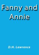 Ebook Fanny and Annie di D.H. Lawrence edito da D.H. Lawrence