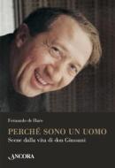 Ebook Perché sono un uomo di de Haro Fernando edito da Ancora