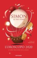 Ebook L'OROSCOPO 2020 - Il giro dell'anno in dodici segni di Simon & the Stars edito da Mondadori