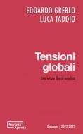 Ebook Tensioni globali di Edoardo Greblo, Luca Taddio edito da Società Aperta