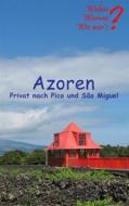 Ebook Azoren di Ute Fischer, Bernhard Siegmund edito da Books on Demand