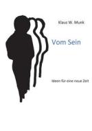 Ebook Vom Sein di Klaus Munk edito da Books on Demand