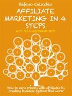 Ebook Affiliate marketing in 4 steps di Stefano Calicchio edito da Stefano Calicchio