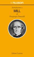 Ebook Introduzione a Mill di Piergiorgio Donatelli edito da Editori Laterza